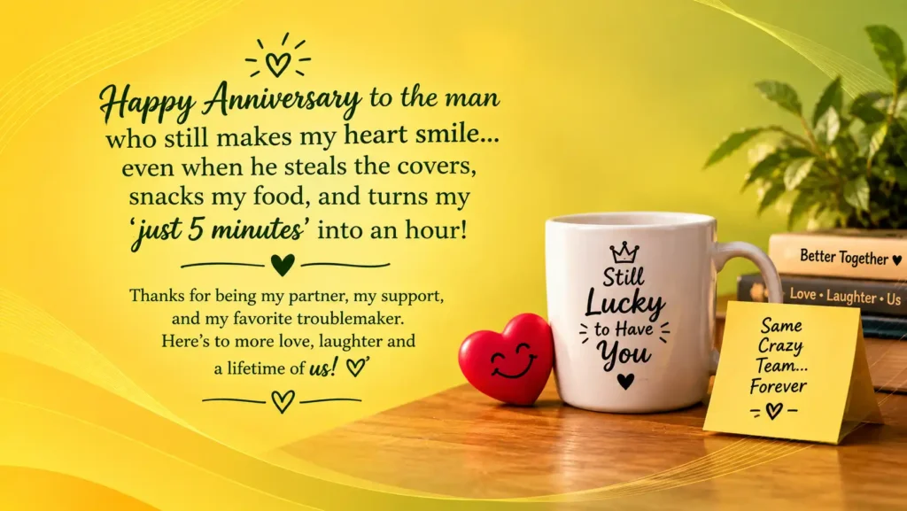 Anniversary Wishes for Husband Funny